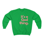 It's A God Thing Unisex Crewneck Sweatshirt - Pink - It's A God Thing Clothing