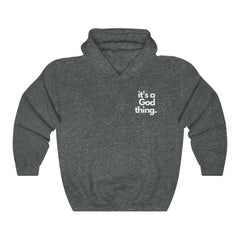 It's A God Thing Unisex Hoodie