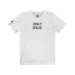 Only Jesus Unisex Tee - It's A God Thing Clothing