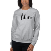 Believe Unisex Sweatshirt - It's A God Thing Clothing